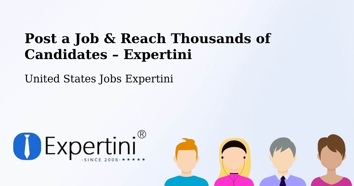 Post a Job in Augusta – Hire the Right Talent - Augusta, United States Jobs Expertini