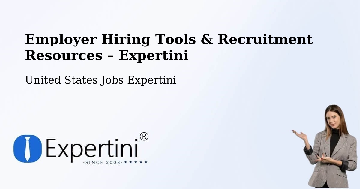 Employer Hiring Tools & Recruitment Resources – Augusta - Augusta, United States Jobs Expertini