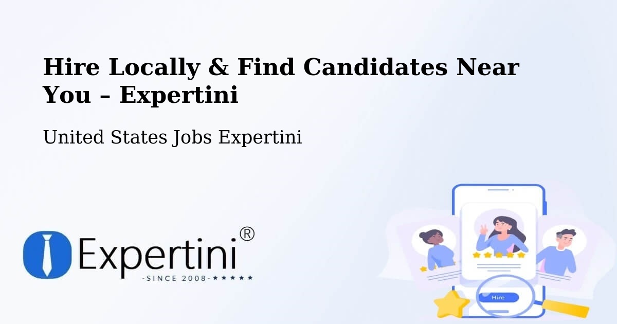 Hire Locally in Augusta – Find Qualified Candidates Near You - Augusta, United States Jobs Expertini
